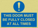 this-door-must-be-fully-closed-at-all-times~